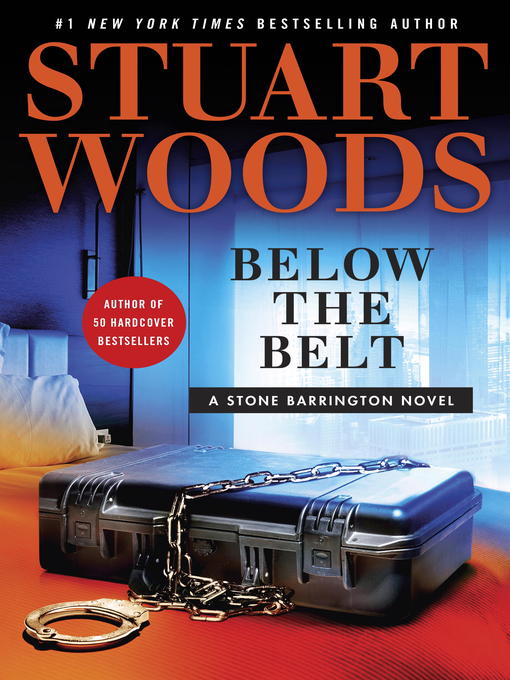 Title details for Below the Belt by Stuart Woods - Wait list